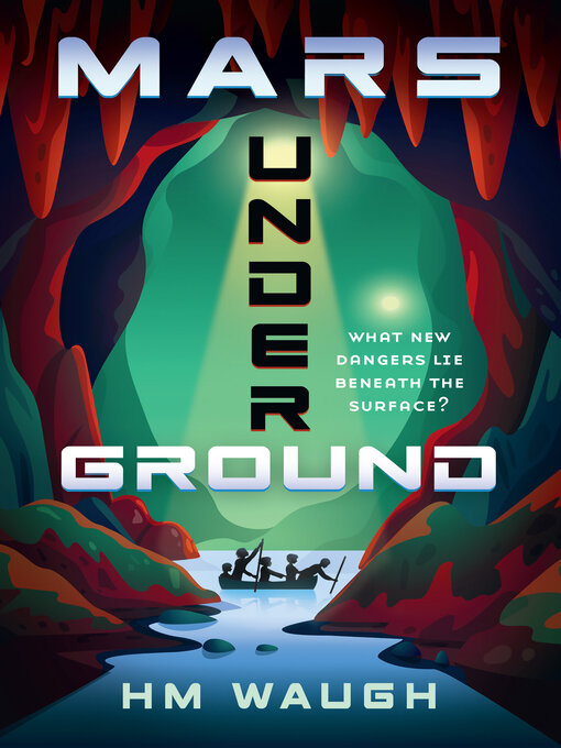 Title details for Mars Underground by H.M. Waugh - Wait list